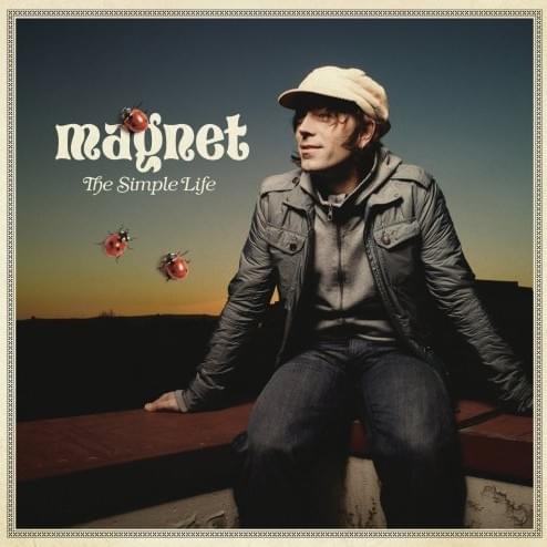 You Got Me by Magnet