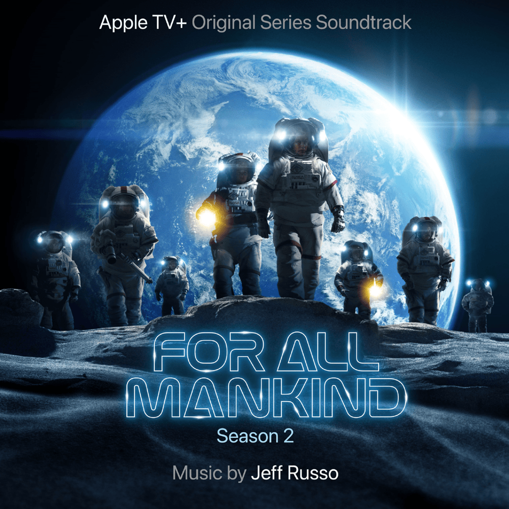 Cover image for For All Mankind: Season 2 (Apple TV+ Original Series Soundtrack)