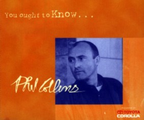Album cover art for "Oughta Know by Now" by Phil Collins