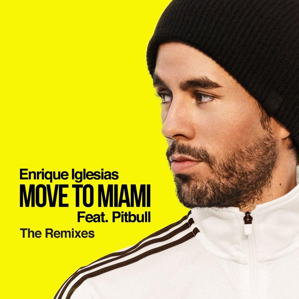 Cover image for MOVE TO MIAMI (The Remixes) 