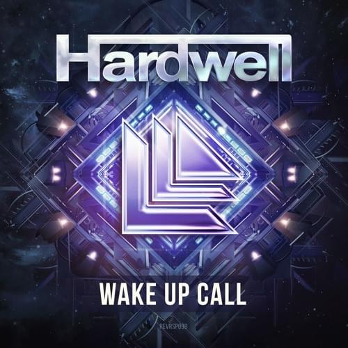 Album cover art for "Wake Up Call" by Revealed Recordings
