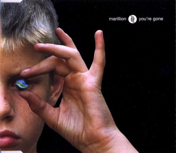 Album cover art for "You’re Gone" by Marillion