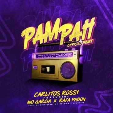 Pam Pah (Remix) by Carlitos Rossy