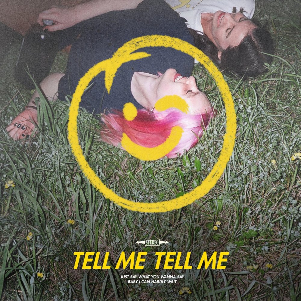 Tell Me Tell Me by ​courtship.