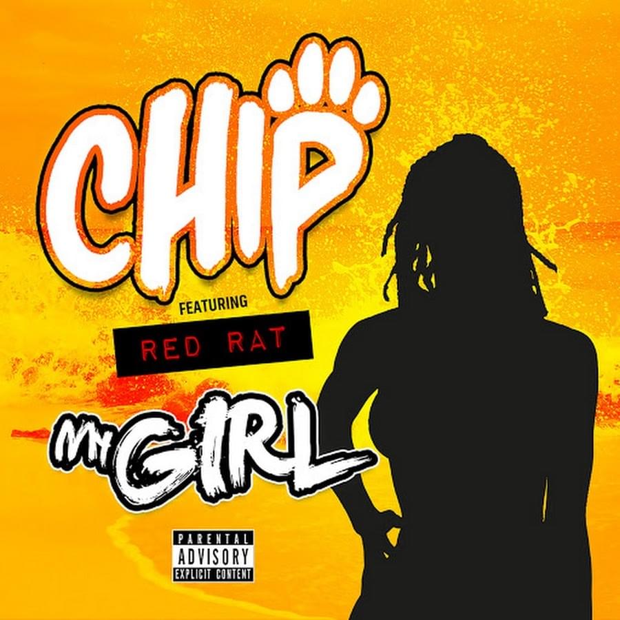 Album cover art for "My Girl" by Chip & Red Rat