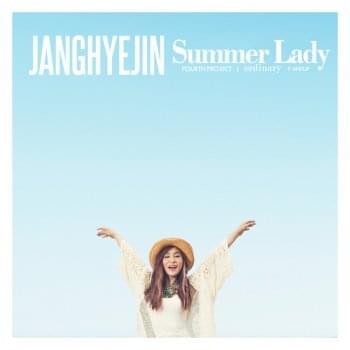 Summer Lady by Jang Hye Jin (장혜진)