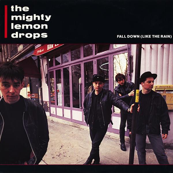 Album cover art for "Fall Down (Like The Rain)" by The Mighty Lemon Drops