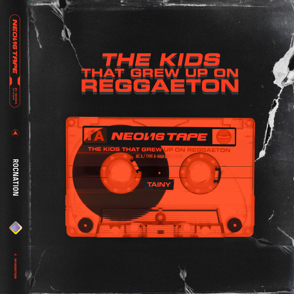 Cover image for NEON16 TAPE: THE KIDS THAT GREW UP ON REGGAETON