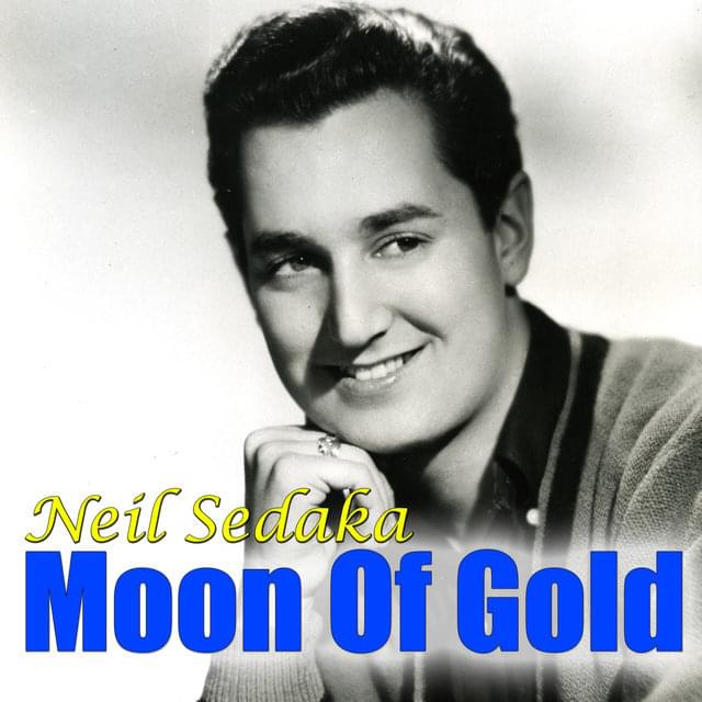 Album cover art for "Moon of Gold" by Neil Sedaka