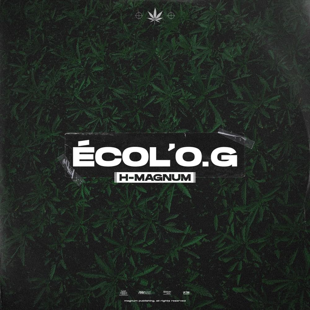 Album cover art for "Écol‘O.G" by H Magnum