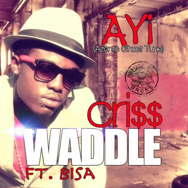 Album cover art for "Ayi" by Criss Waddle & Bisa Kdei