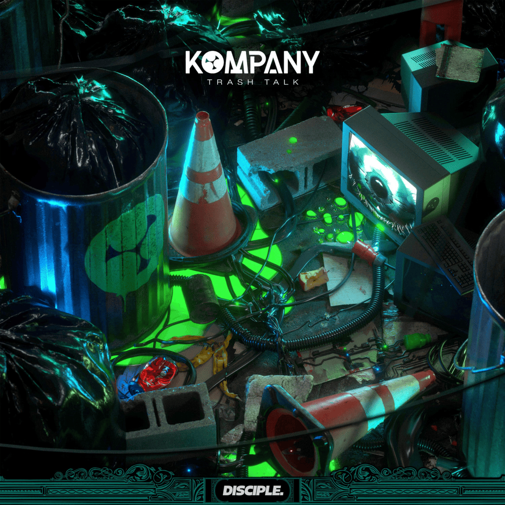 Trash Talk by Kompany