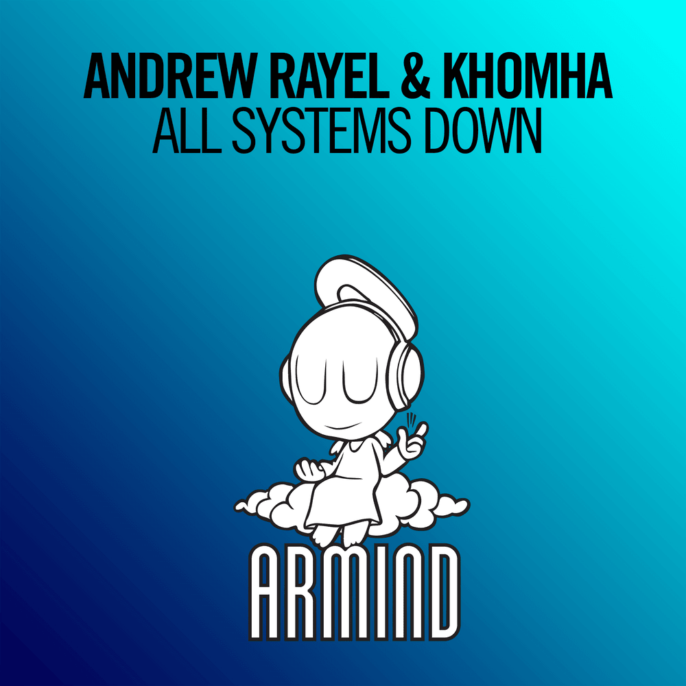 Album cover art for "All Systems Down" by Andrew Rayel & KhoMha