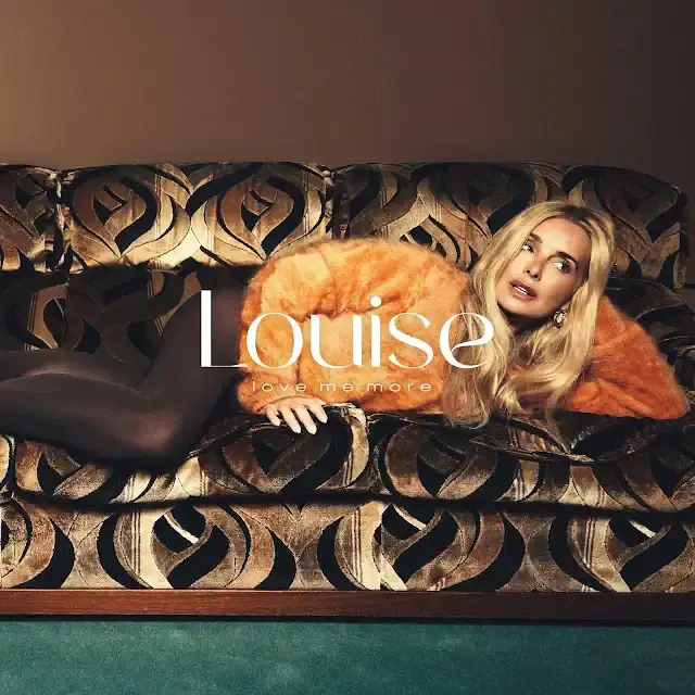 Album cover art for "Love Me More" by Louise