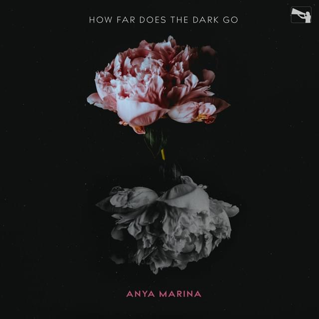 How Far Does the Dark Go? by Anya Marina