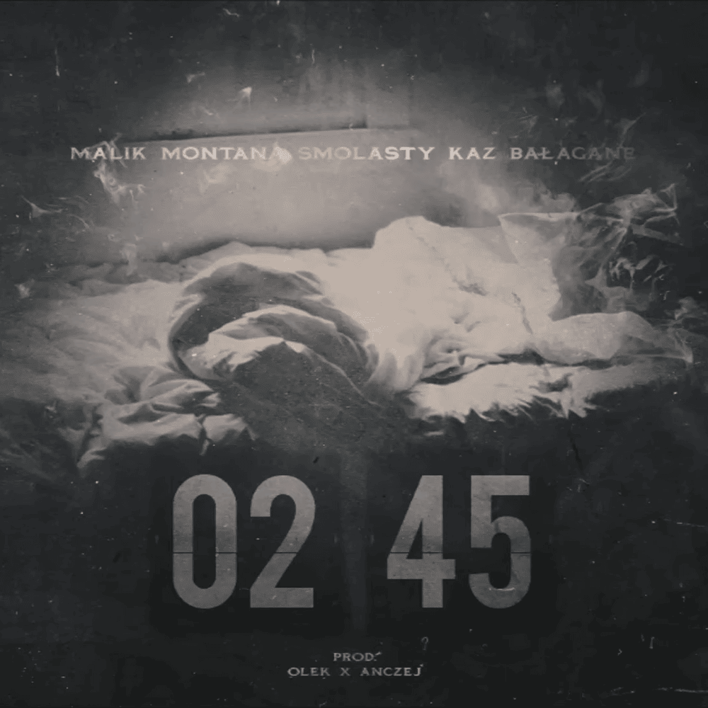 Album cover art for "Za piętnaście trzecia ’2:45" by Malik Montana & Kaz Bałagane & Smolasty