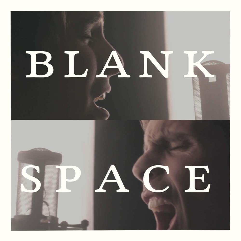 Album cover art for "Blank Space" by Our Last Night