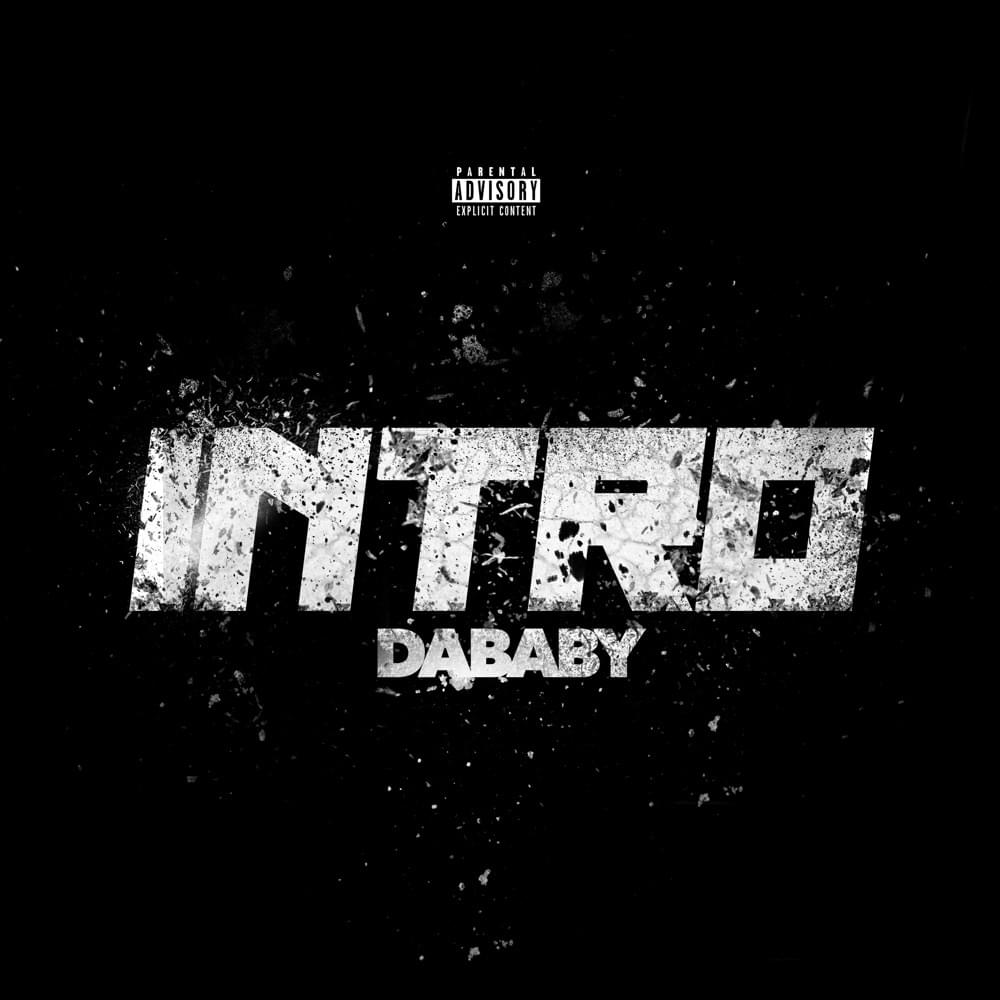 INTRO by DaBaby