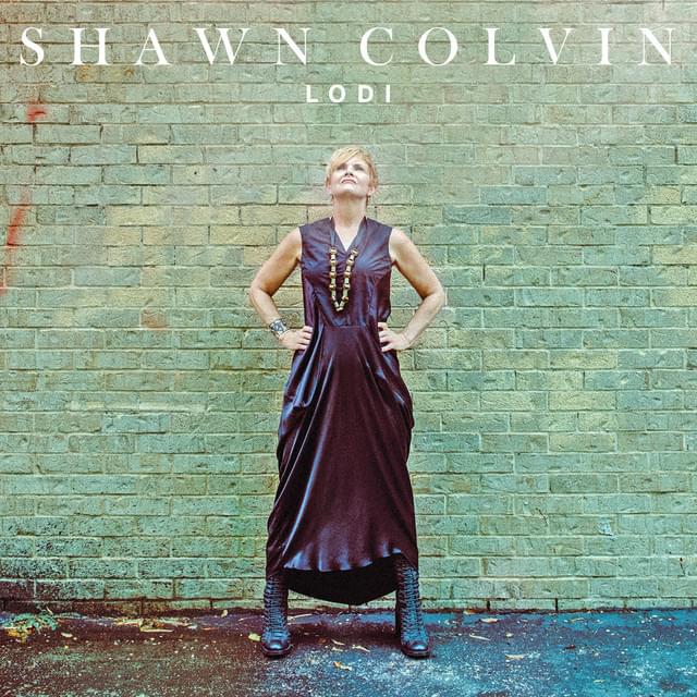Album cover art for "Lodi" by Shawn Colvin