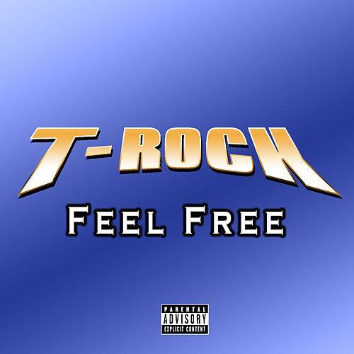 Album cover art for "Feel Free" by T-Rock