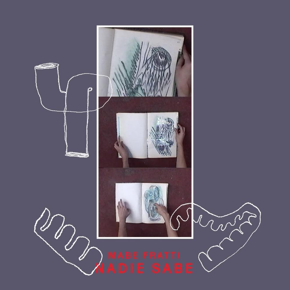 Album cover art for "Nadie Sabe" by Mabe Fratti