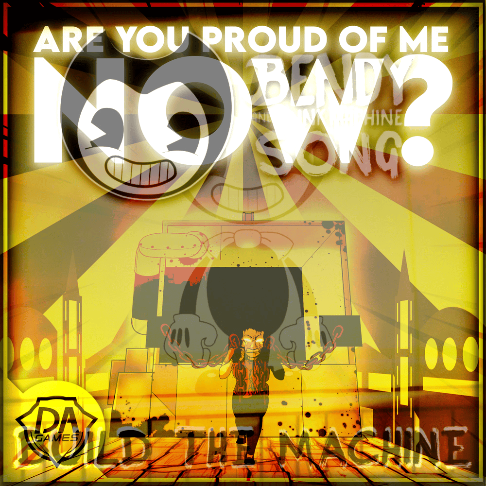 Album cover art for "Build Our Machine / Are You Proud of Me Now? (Live at NPC 2023)" by DAGames
