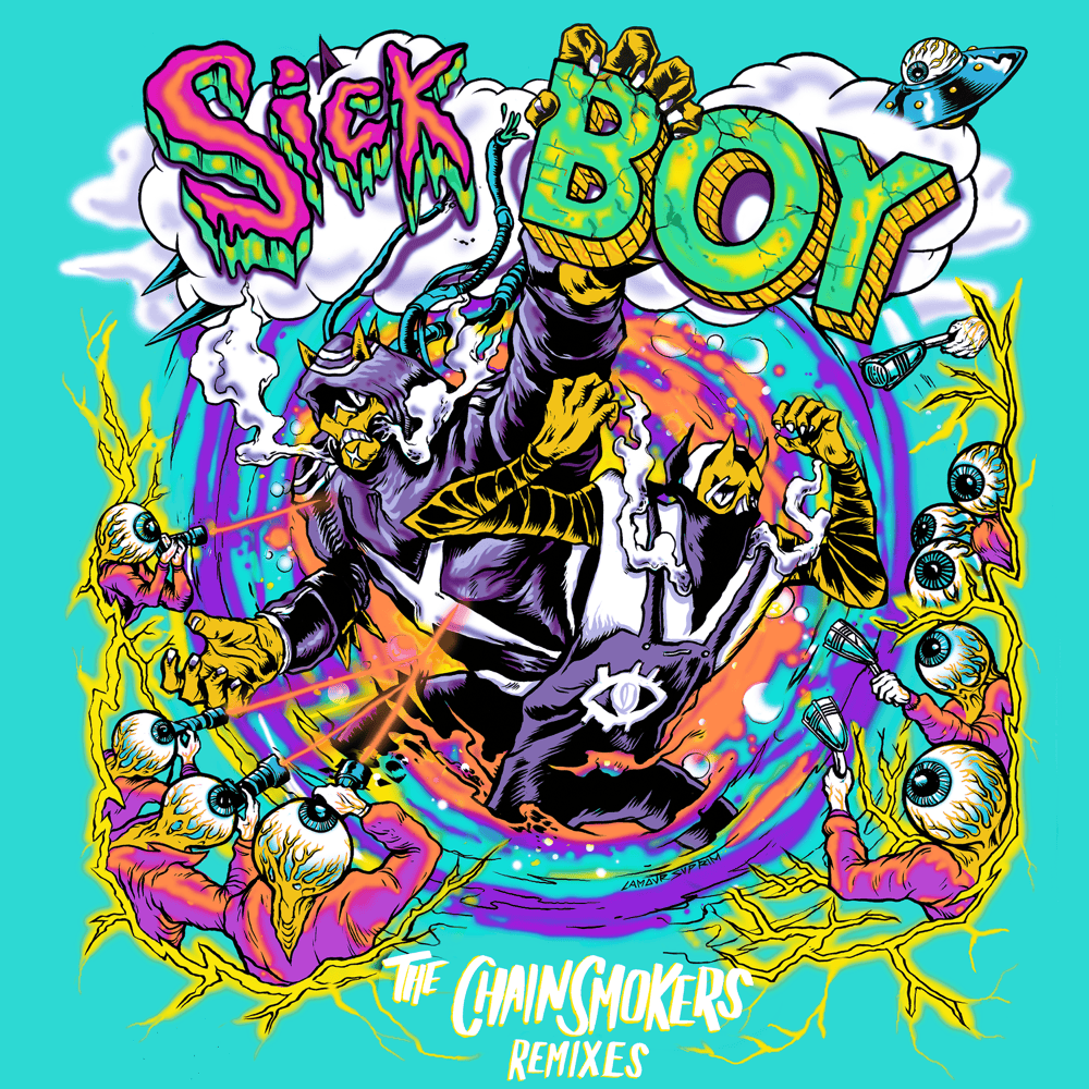 Album cover art for "Sick Boy (Zaxx Remix)" by The Chainsmokers