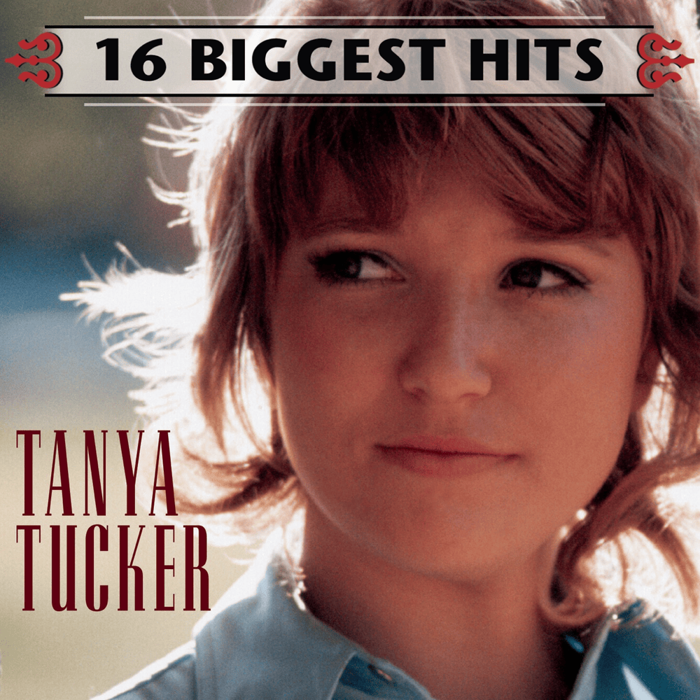 Cover image for Tanya Tucker: 16 Biggest Hits