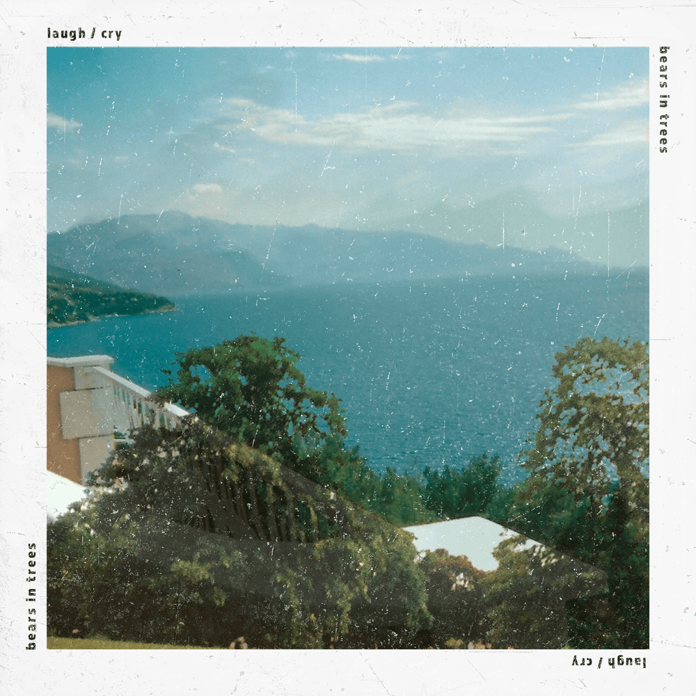 Album cover art for "Laugh/Cry" by Bears in Trees