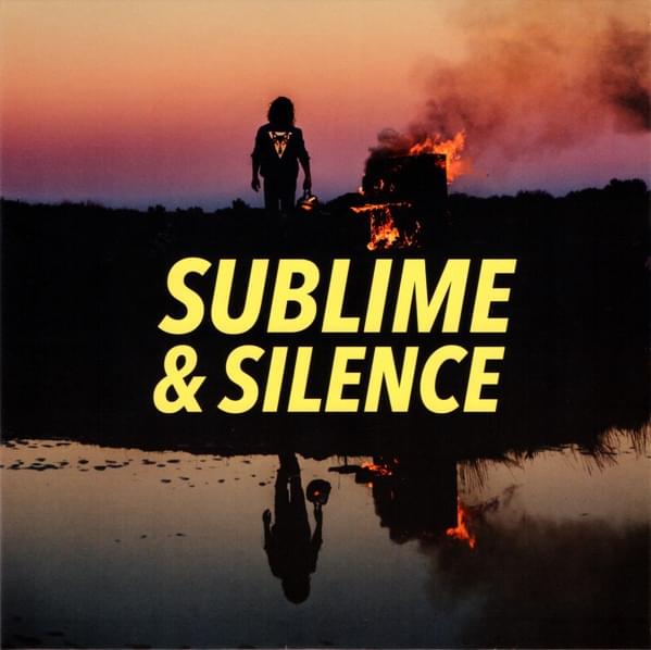 Sublime & silence by Julien Doré
