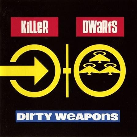 One Way Out by Killer Dwarfs