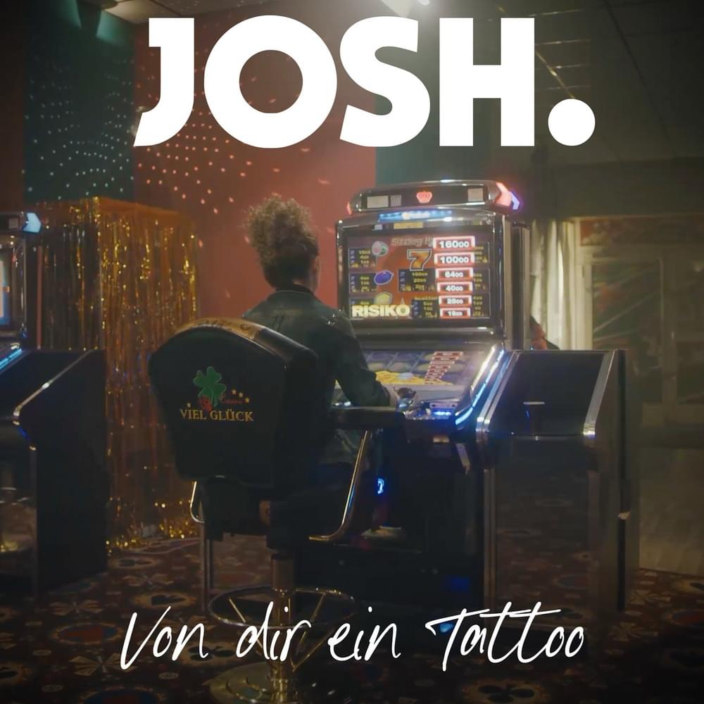 Album cover art for "Von dir ein Tattoo" by Josh.