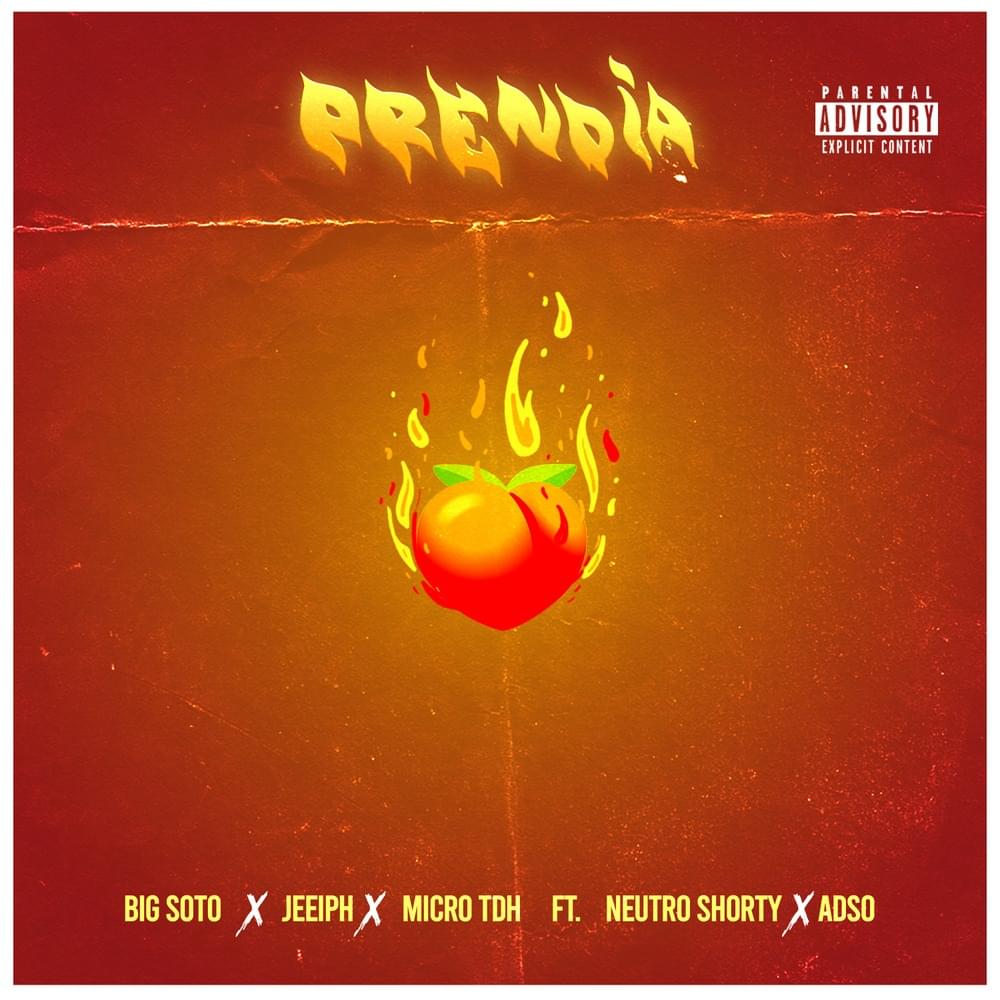 Album cover art for "Prendía" by Big Soto & Neutro Shorty & ADSO