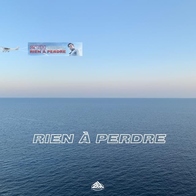 Album cover art for "Rien � perdre" by 2TH