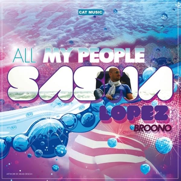 Album cover art for "All My People" by +Mas Label & Andreea D & Broono