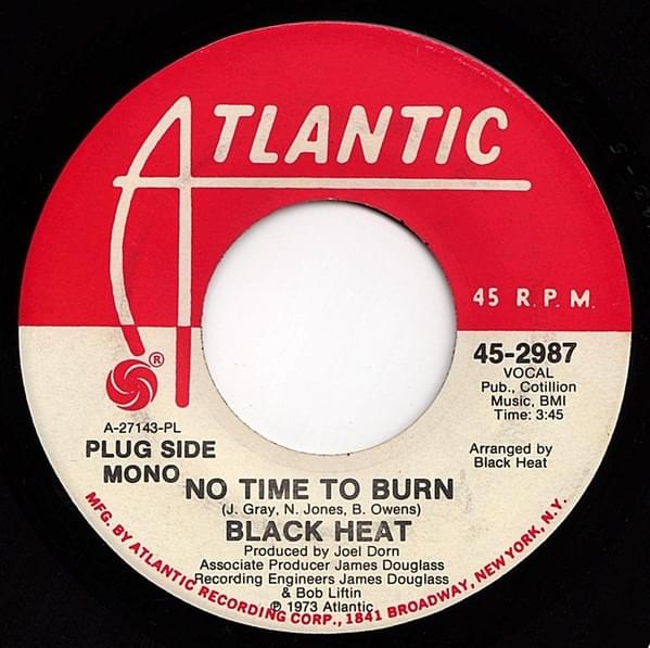 No Time To Burn by Black Heat