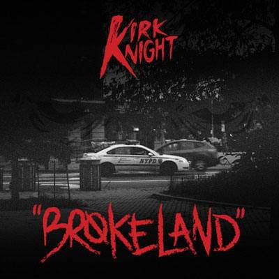 Album cover art for "Brokeland" by Kirk Knight