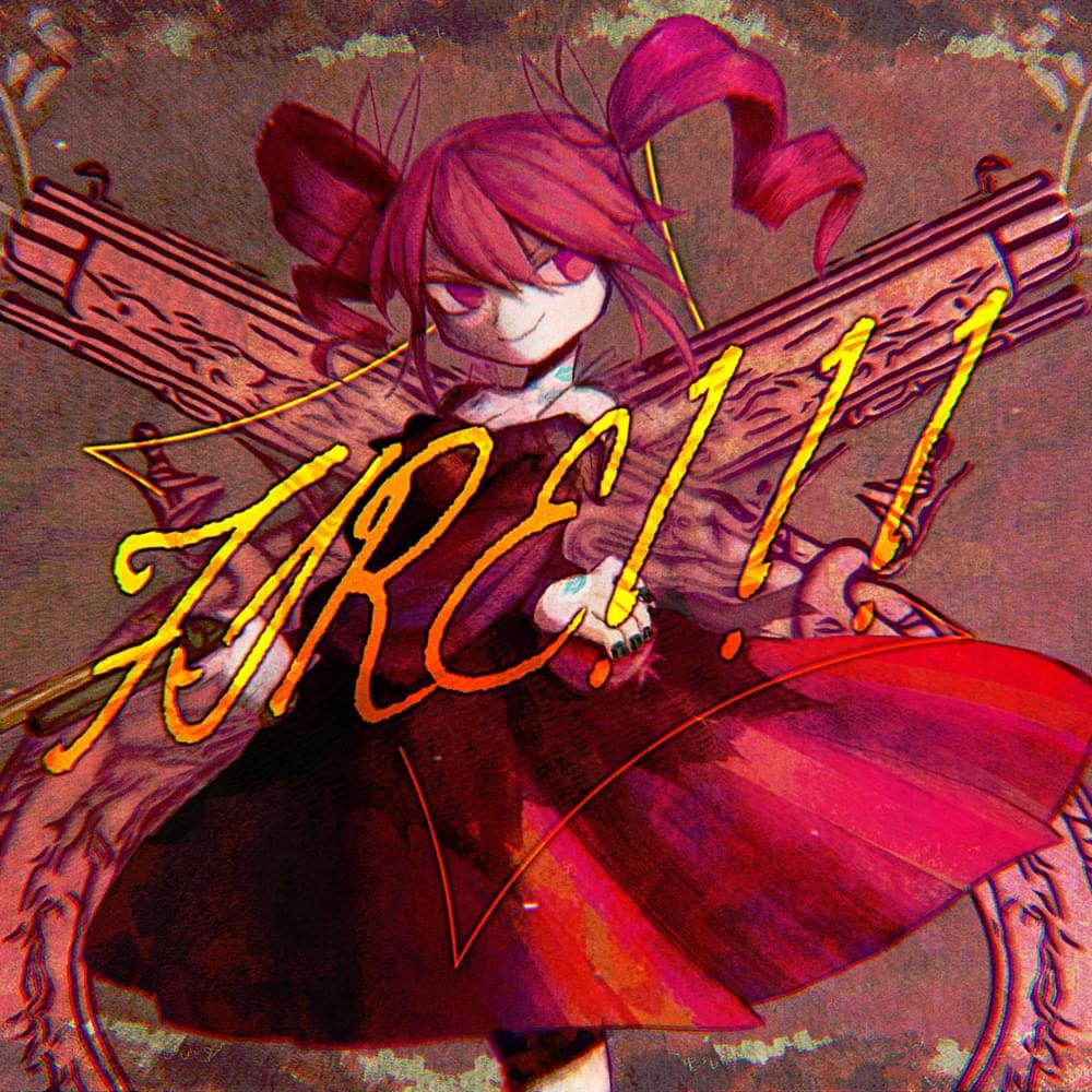 Album cover art for "FIRE!!!" by Vane Lily & 重音テト (Kasane Teto)