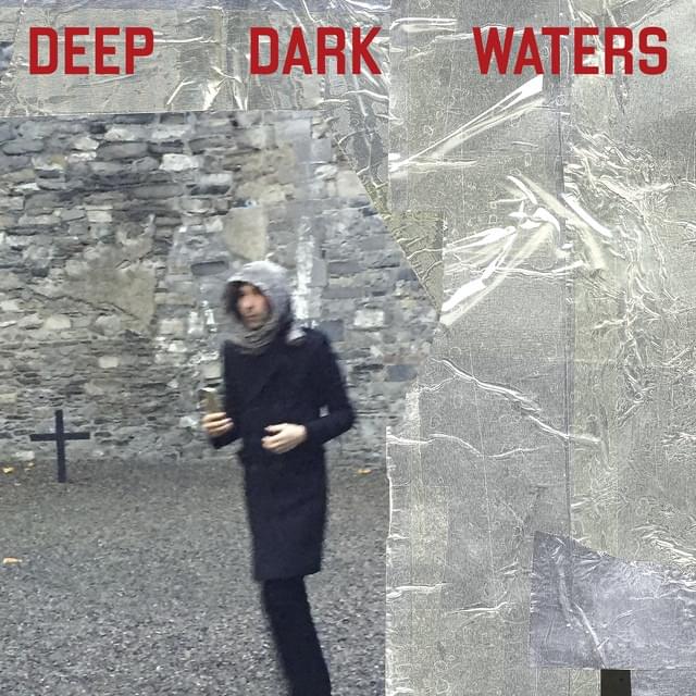 Album cover art for "Deep Dark Waters" by Primal Scream
