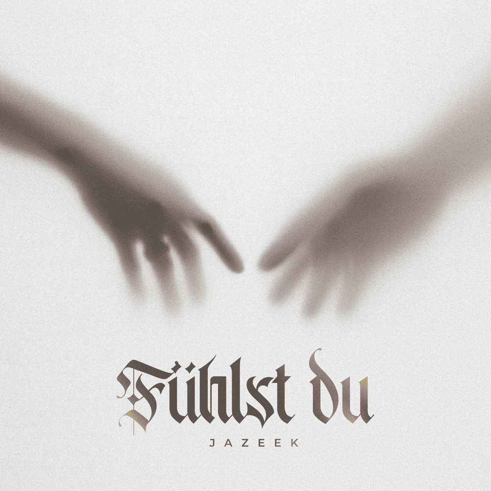 Album cover art for "Fühlst du" by Jazeek