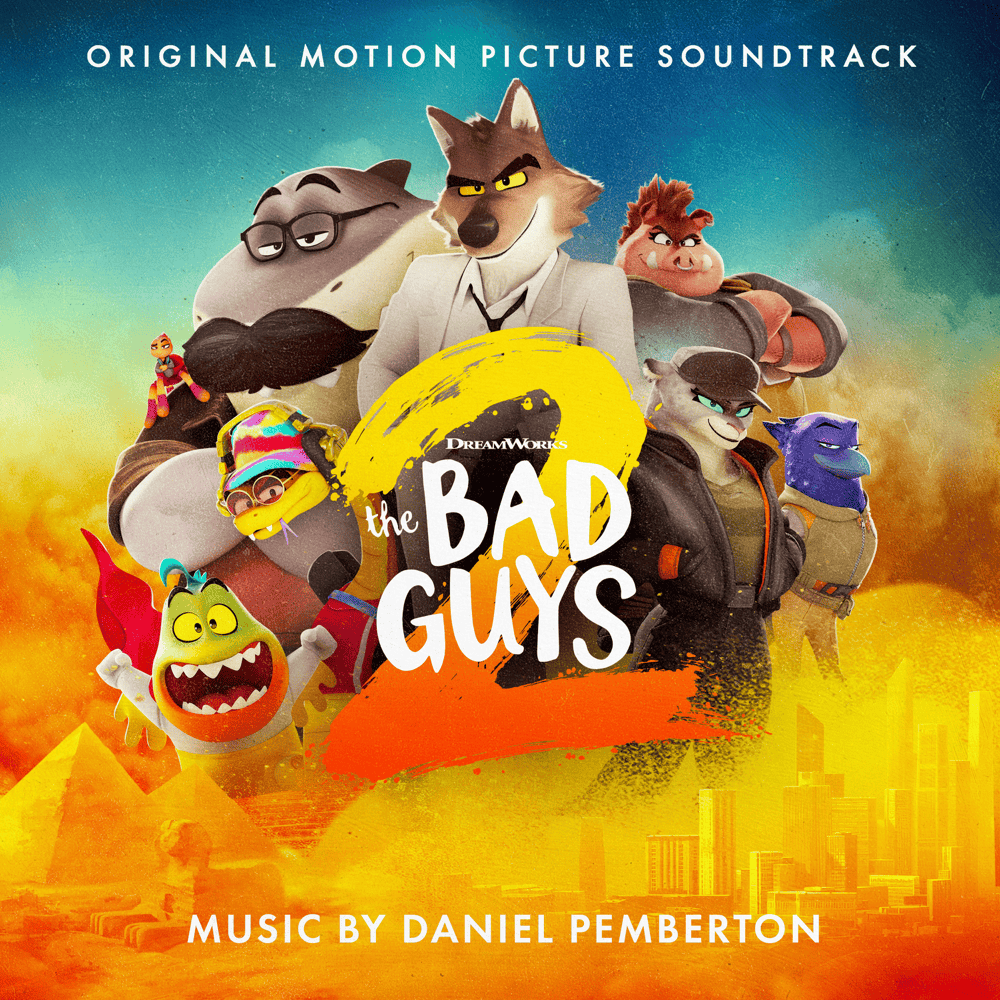 Cover image for The Bad Guys 2 (Original Motion Picture Soundtrack)