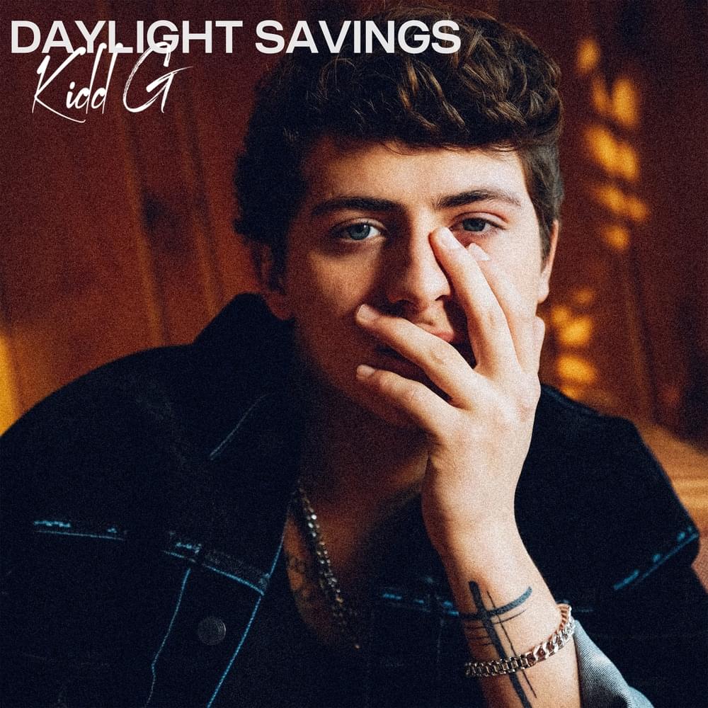 Album cover art for "Daylight Savings" by Kidd G