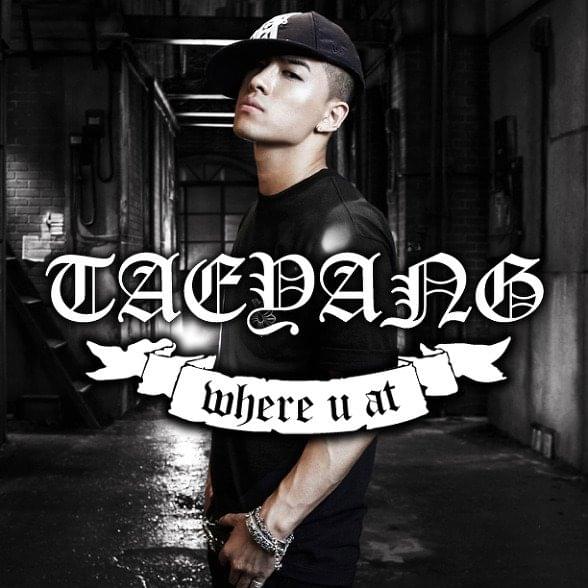 Album cover art for "WHERE U AT" by TAEYANG (태양)