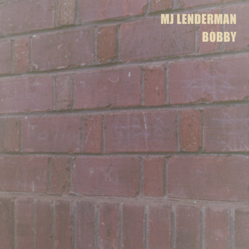 Album cover art for "Bobby" by MJ Lenderman & Colin Miller