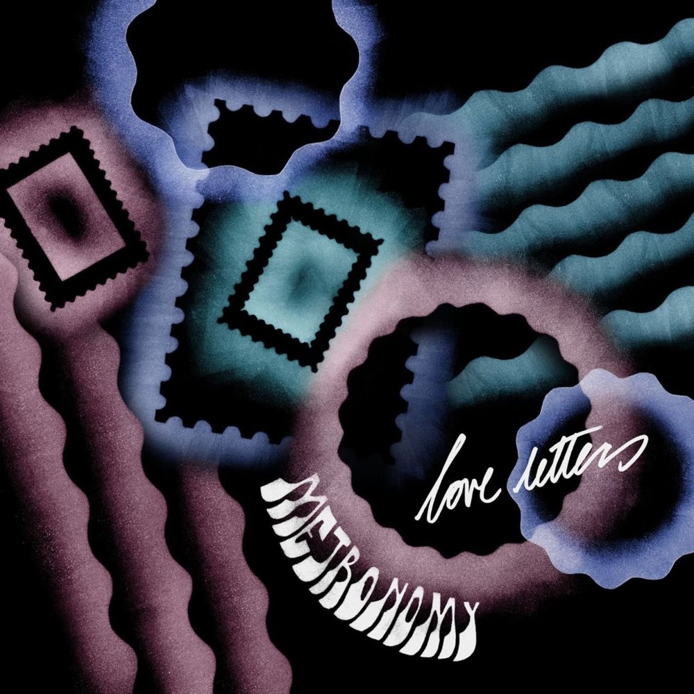 Love Letters by Metronomy