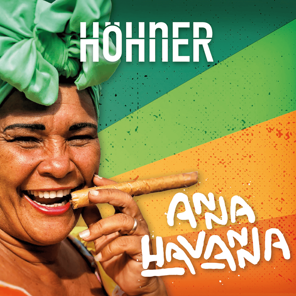 Album cover art for "Anna Havanna" by Höhner