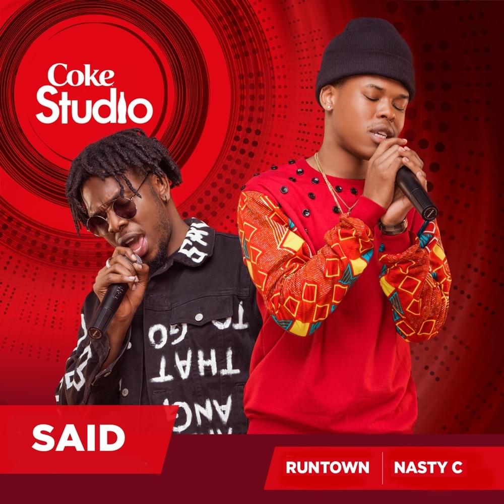Said by Nasty C
