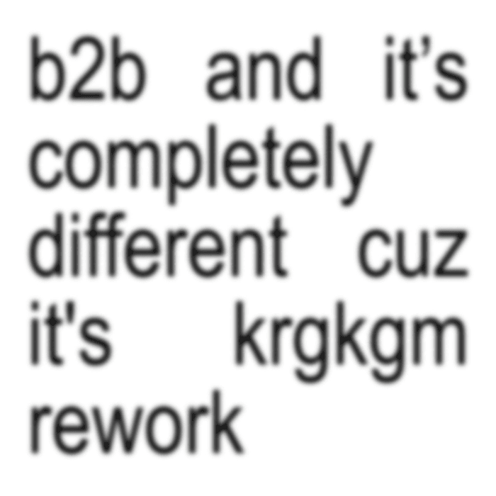 Album cover art for "B2b and it’s completely different cuz it’s krgkgm rework" by KRGKGM