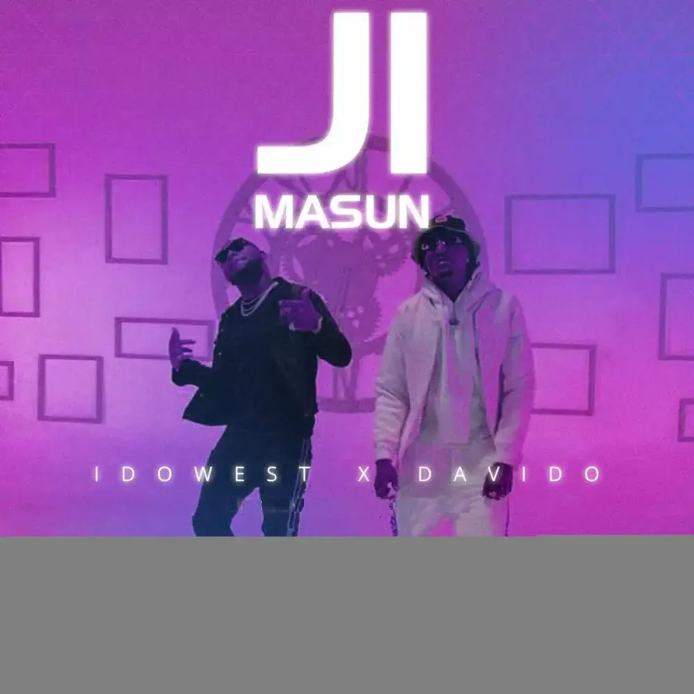 Album cover art for "Ji Masun" by Idowest & Davido