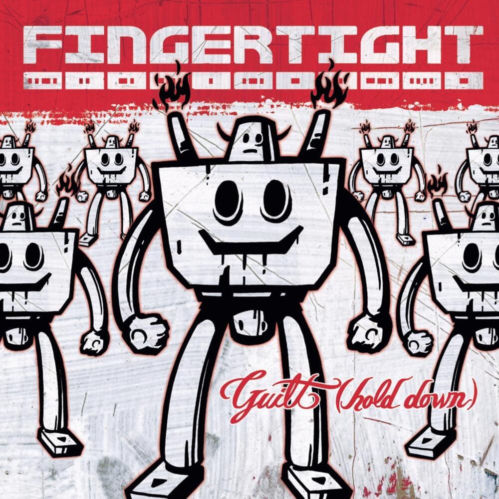 Album cover art for "Guilt (Hold Down)" by Fingertight